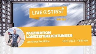 quotFaszination Langzeitbelichtungquot von Alexander Müller [upl. by Abijah681]