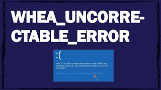 Синий экран со стопкодом WHEAUNCORRECTABLEERROR Windows 10 как исправить ошибку [upl. by Conroy]