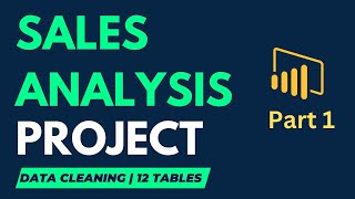 Sales Analysis using SQL Server amp PowerBI  Part 1 [upl. by Enitsua]