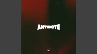 Antidote [upl. by Boylston]