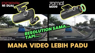 DASHCAM SAMA RESOLUTION 1296P DDPAI N1 DUAL VS 70MAI M300 PERBANDINGAN VIDEO KUALITI MANA SATU PADU [upl. by Aisayn48]