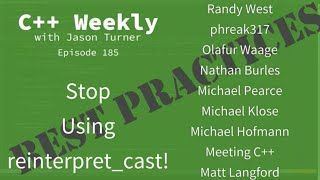 C Weekly  Ep 185  Stop Using reinterpretcast [upl. by Fanchet]