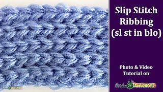 Slip Stitch Ribbing [upl. by Ardnot75]