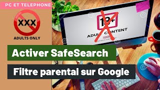 Comment activer ou désactiver le filtre adulte SafeSearch de Google  PC  Telephone [upl. by Salba]