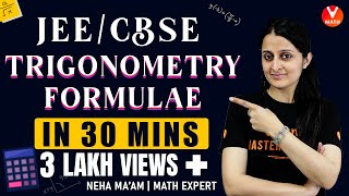 Revise All Trigonometry Formulas In 30 Mins  JEECBSE  IIT JEE Maths Lectures  Vedantu Math [upl. by Musihc]