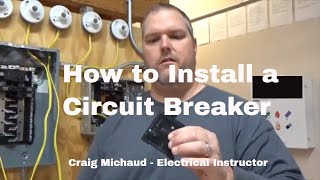 Installing a Circuit Breaker [upl. by Haerle]