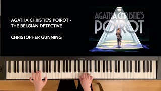 Agatha Christies Poirot  the Belgian Detective  main theme  Christopher Gunning  piano cover [upl. by Eciral]