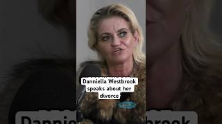 Danniella Westbrook speaks about her divorce [upl. by Lehacim]