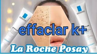 Effaclar k La roche posay مزيل البقع السوداء [upl. by Ardy]