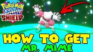 How to get KANTONIAN MR MIME in Pokemon Sword amp Shield  MR MIME LOCATION [upl. by Caddric]