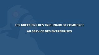 Les greffiers des tribunaux de commerce au quotidien [upl. by Ardnaeed]