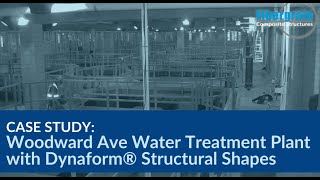 Woodward Ave Water Treatment Plant with Dynaform® Structural Shapes [upl. by Wyn]