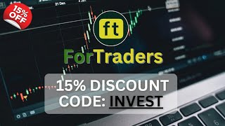 ForTraders 15 Off Code quotINVEST With Discount Link In Bio  September 2024 [upl. by Joon683]