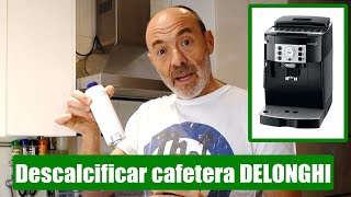 DESCALCIFICAR CAFETERA AUTOMÁTICA DELONGHI MAGNÍFICA S [upl. by Bohlen959]