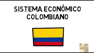 Sistema Económico Colombiano [upl. by Franciska771]