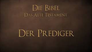 Der Prediger Bibel als Hörbuch  Schlachter 2000 [upl. by Cod]