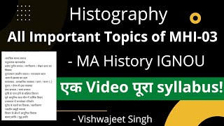 All Important Topics of MHI03  Histography  MA History  IGNOU  The E Nub [upl. by Noxid]