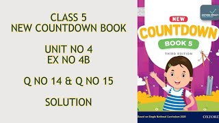 New countdown Maths book Class 5 Exercise no 4b Q no 14 and Q no15 Solution [upl. by Ellednahs]