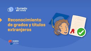 EP5 Reconocimiento de grados y títulos extranjeros [upl. by Cattan]