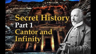 142 Secret History Part 1 Georg Cantors Mystical Philosophy of Infinity [upl. by Rawdon]