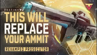 Prosecutor Will REPLACE Your Ammit  Destiny 2 Weapon Review [upl. by Reinar]