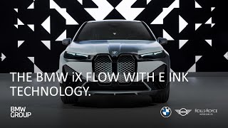 The BMW iX Flow featuring E Ink  Magical Exterior ColourChange [upl. by Clemmy21]