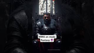 Les combattants MMA en mode FANTASY 🔮🔥 [upl. by Ulrike]