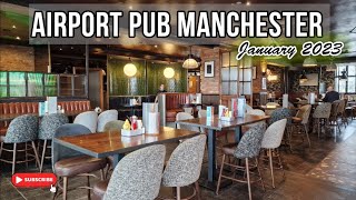 Airport pub  Manchester  January 2023 [upl. by Denni]