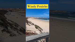 Windy Peniche Portugal Peniche Portugal portugaltravelguide [upl. by Atsedom320]