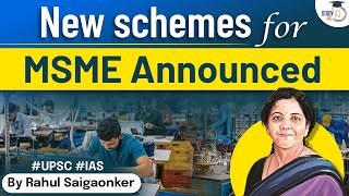 PM modi announces new schemes for MSME  RAMP CBFTE amp PMEGP UPSC [upl. by Ambrosane]