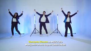 New Jingle Sinarmas MSIG Life Music Lyric and Dance [upl. by Shargel]