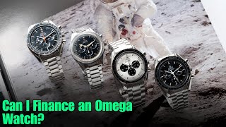 Can I Finance an Omega Watch [upl. by Hess44]