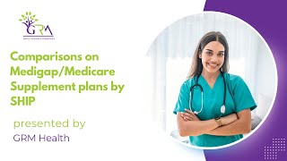 Comparisons on MedigapMedicare Supplement plans by SHIP [upl. by Agnesse]