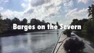 Barges on the River Severn [upl. by Latham]