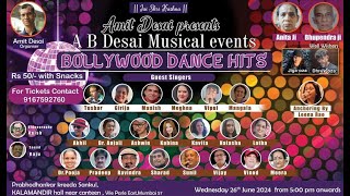 PART 1 A B DESAI MUSICAL EVENTS Amit Desai PRESENTS quotBOLLYWOOD DANCE HITSquot 2nd Karaoke Show [upl. by Idel]