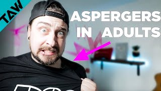 Aspergers Symptoms In Adults 9 YOU NEED To Know [upl. by Noek957]