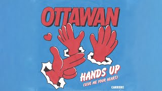 Ottawan  Hands Up Official Audio [upl. by Birch924]