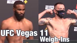 UFC Vegas 11 WeighIns Colby Covington vs Tyron Woodley [upl. by Nomzaj]