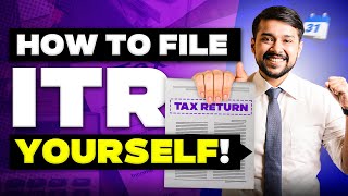 How to File Income Tax Returns Easily  ITR Filing for FY 202425  Harsh Goela [upl. by Tolmach81]