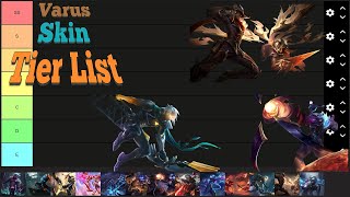 Varus Tier List Skin [upl. by Hatfield]