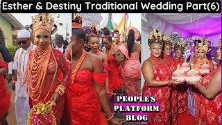 CONGRATULATIONS PART 6 Esther Edokpayi And Destiny Ebagua Traditional marriage [upl. by Petronella]