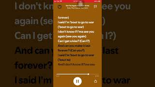 See you again spotify lyrics [upl. by Euphemiah]