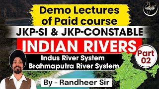 Demo Lecture on Indus amp Brahmaputra rivers For jkpconstable amp jkpsi Paid Course By Randheer Sir [upl. by Hillyer]