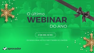 O último Webinar do ano [upl. by Gaylene820]