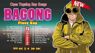 SUNDAY PINOY TRENDING RAP MIX OPM TAGALOG SONGS 2023 PLAYLIST TIKTOK BAGONG HUGOT PINOY TAGALOG RAP [upl. by Maffei]