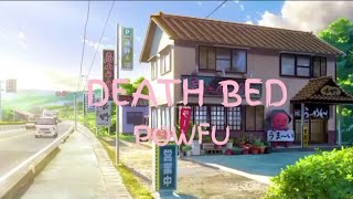 Powfu  Death Bed coffee for your head Lyrics [upl. by Estren]