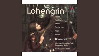 Lohengrin Act 3 quotTreulich geführt ziehet dahinquot Chorus [upl. by Maillw791]