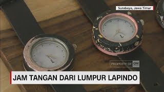 Jam Tangan dari Lumpur Lapindo [upl. by Namwen839]