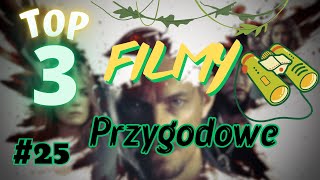 Top 3 Filmy Przygodowe 25  2024 [upl. by Schonfeld]