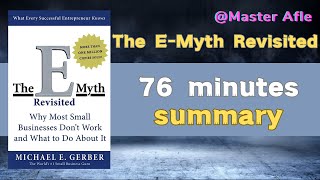 Summary of The EMyth Revisited by Michael Gerber  76 minutes audiobook summary business money [upl. by Retnyw]